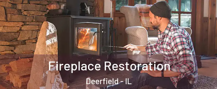  Fireplace Restoration Deerfield - IL